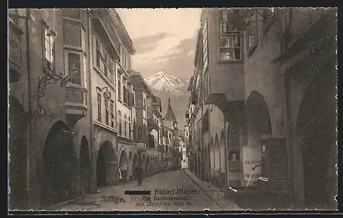 AK Meran, die Laubengasse mit Zielspitze, Strassenpartie