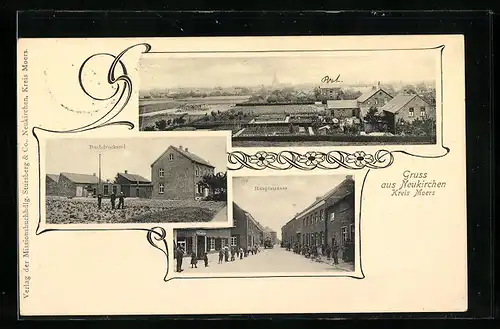 AK Neukirchen /Kreis Moers, Buchdruckerei, Hauptstrasse, Ortspartie