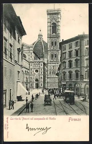 AK Firenze, Strassenbahn, Via dei Pecori col Campanile di Giotto