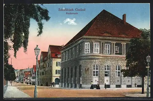 AK Schwäbisch Gmünd, Reichsbank