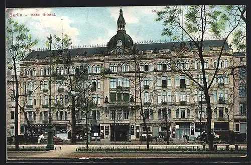 AK Berlin, Hotel Bristol, Strassenansicht mit Anlagen