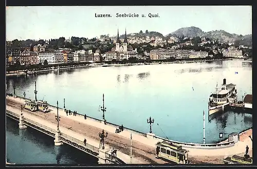 AK Luzern, Seebrücke und Quai mit Strassenbahn und Dampfer