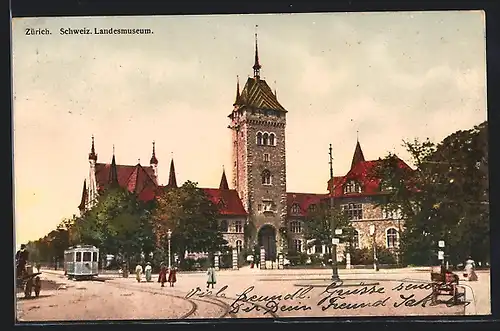 AK Zürich, Landesmuseum mit Strassenbahn