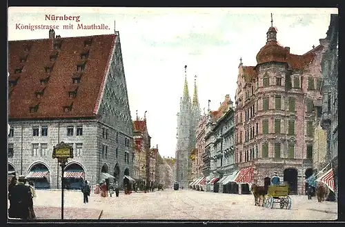 AK Nürnberg, Königsstrasse mit Mauthalle und Strassenbahn