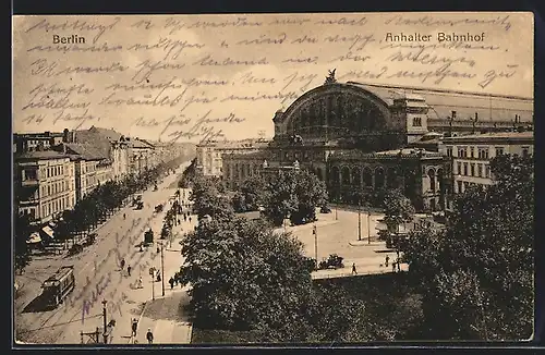 AK Berlin-Kreuzberg, Askanischer Platz, Anhalter Bahnhof, Strassenbahn