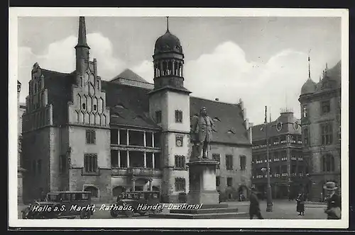AK Halle a. S., Markt mit Rathaus und Händel-Denkmal