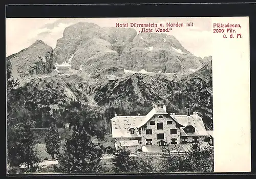 AK Plätzwiesen, Hotel Dürrenstein von Norden und Rote Wand