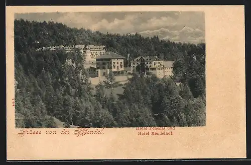 AK Mendel, Hotel Penegal und Hotel Mendelhof