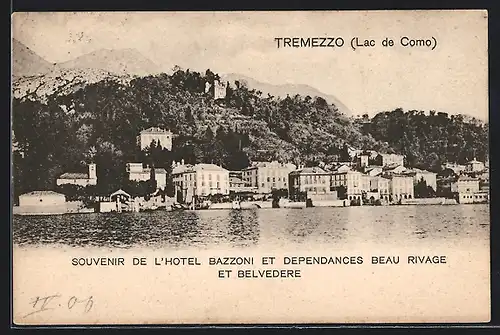 AK Tremezzo /Lac de Como, L`Hotel Bazzoni et Depandances Beau Rivage et Belvedere