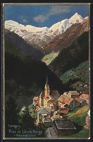 Künstler-AK Rudolf Alfred Höger: Pieve di Livinallongo, Ortsansicht mit Bergpanorama