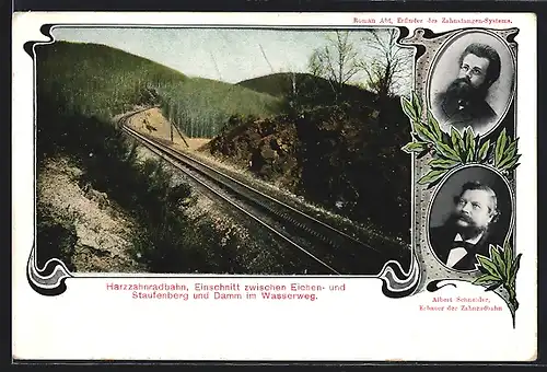 AK Erbauer der Zahnradbahn Albert Schneider, Erfinder des Zahnstangen-Systems Roman Abt, Bahndamm der Harzzahnradbahn