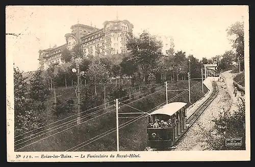 AK Evian-les-Bains, Le Funiculaire du Royal-Hotel