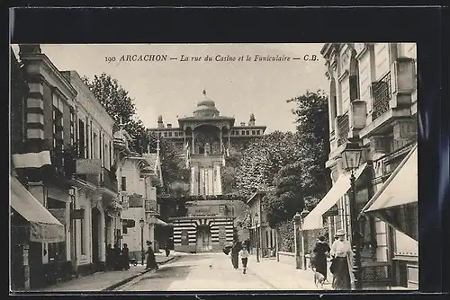 AK Arcachon, La rue du Casino et le Funiculaire