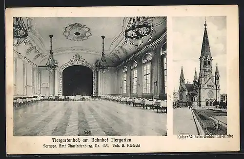 AK Berlin-Charlottenburg, Saal des Tiergartenhofes, Kaiser Wilhelm Gedächtnis-Kirche