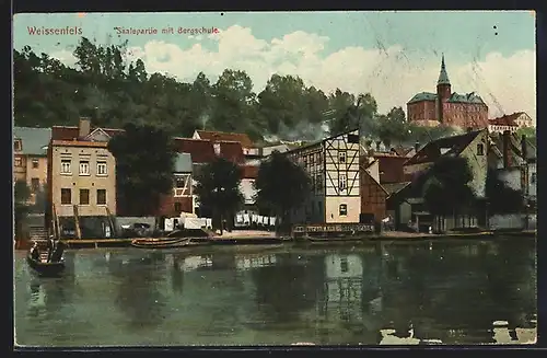 AK Weissenfels, Saalepartie mit Bergschule