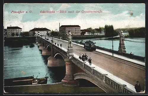 AK Frankfurt / Oder, Oderbrücke mit Strassenbahn, Blick auf die Crossener Strasse