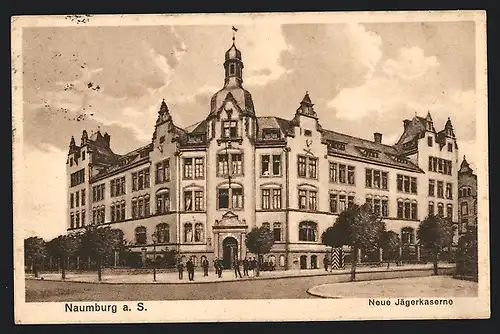 AK Naumburg a. S., Die Neue Jägerkaserne