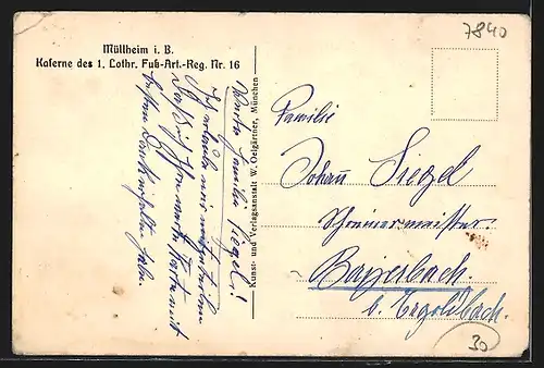 AK Müllheim i. B., Kaserne des 1. Lothr. Fuss-Artillerie-Regiments Nr. 16