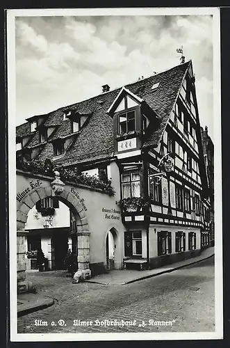 AK Ulm a. D., Ulmer Hofbräuhaus Zum Rannen