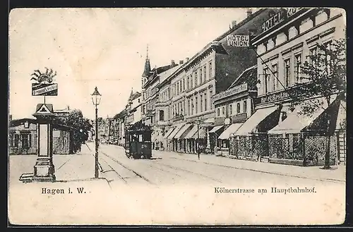 AK Hagen i. W., Kölnerstrasse am Hauptbahnhof mit Hotel Union