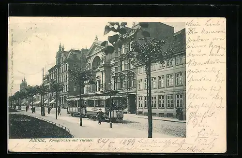 AK Hamburg-Altona, Königstrasse mit Theater und Strassenbahn
