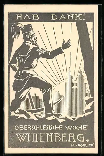 AK Wittenberg / Elbe, Wittenberger Oberschlesische Opferwoche 1921, Hab Dank!