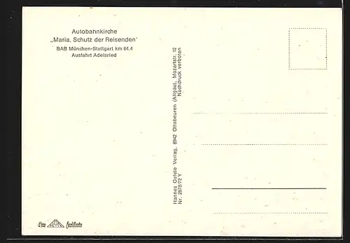 AK Autobahnkirche Maria, Schutz der Reisenden, Ausfahrt Adelsried