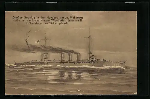 AK Grosser Seesieg in der Nordsee am 31. Mai 1916, kleiner Kreuzer Wiesbaden, durch feindl. Feuer zum Sinken gebracht