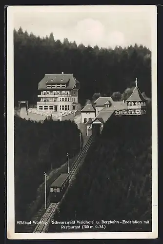 AK Schwarzwald Waldhotel und Bergbahn-Endstation mit Restaurant