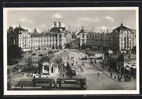 AK München, Strassenbahnverkehr auf dem Karlsplatzrondell