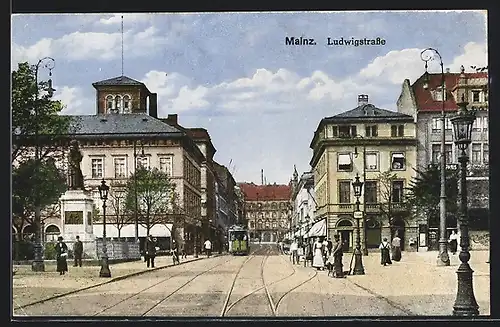 AK Mainz, Ludwigstrasse mit Strassenbahn