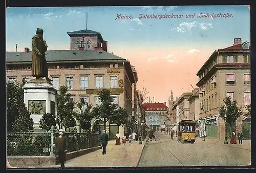 AK Mainz, Gutenbergdenkmal & Ludwigstrasse, Strassenbahn