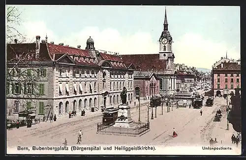 AK Bern, Bubenbergplatz mit Bürgerspital und Heiliggeistkirche, Strassenbahnen