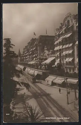 AK Montreux, Palace Hotel mit Strassenbahn