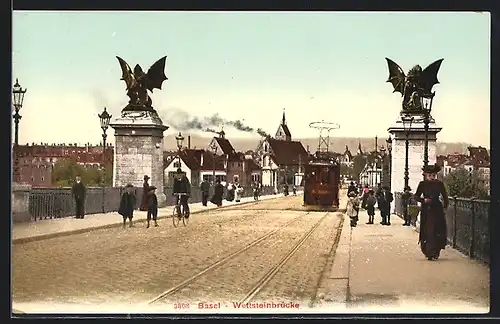 AK Basel, Strassenbahn auf der Wettsteinbrücke