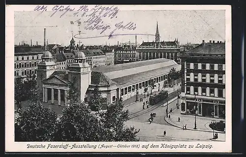 AK Leipzig, Deutsche Faserstoff-Ausstellung 1918, Ausstellungsgebäude auf dem Königsplatz