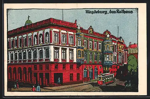 Steindruck-AK Magdeburg, Das Rathaus