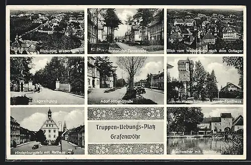 AK Grafenwöhr, Wasserturm, Hindenburgplatz und Militär-Forsthaus auf dem Truppen-Übungsplatz