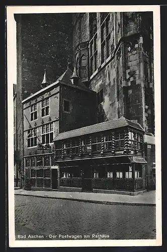 AK Bad Aachen, Gasthaus Der Postwagen am Rathaus
