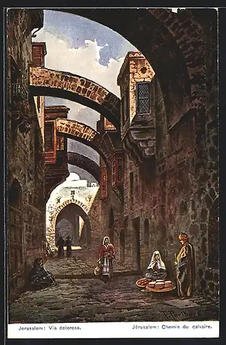 Künstler-AK Jérusalem, Chemin du calvaire