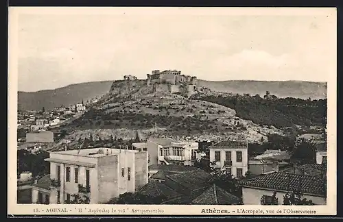 AK Athènes, L`Acropole, vue de l`Observatoire