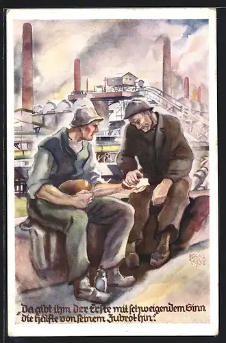Künstler-AK Menschen der Arbeit, Bergmann teilt schweigend sein Zubrot mit Kameraden