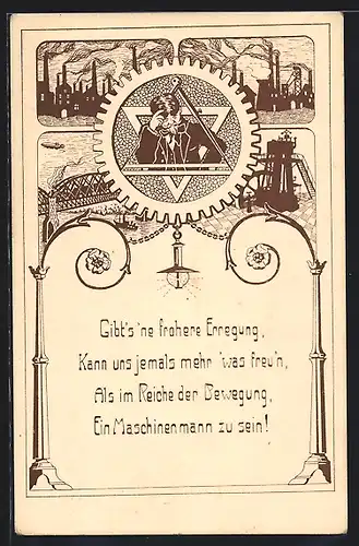 Künstler-AK Maschinenmann, Zechen, Förderturm, Gibt`s ne frohere Erregung, kann uns jemals mehr was freu`n...