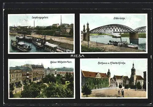 AK Riesa, Landungsplatz, Elbbbrücke, Kaiser-Wilhelm-Platz, Parkhaus & Klosterkirche