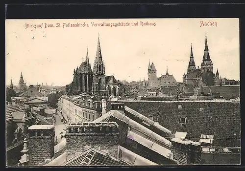 AK Aachen, Blick auf Dom, Verwaltungsgebäude und Rathaus