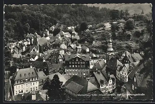 AK Monschau /Eifel, Teilansicht mit Blick von der Umgehungsstrasse