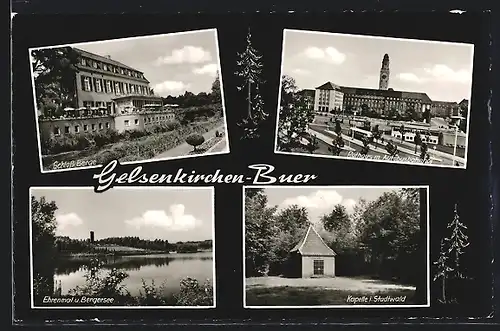 AK Gelsenkirchen-Buer, Schloss Berge, Rathaus mit Autobusbahnhof, Kapelle i. Stadtwald