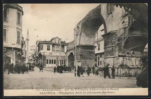AK Salonique, Arc de Triomphe d`Alexandre-le-Grand
