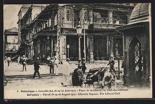 AK Salonique, Incendie des Aout 1917, Place de la Liberte