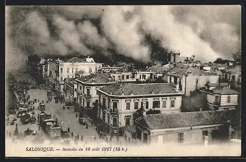 AK Salonique, Incendie du 18 aout 1917